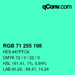 颜色代码: RGB 71 255 198 | qconv.com