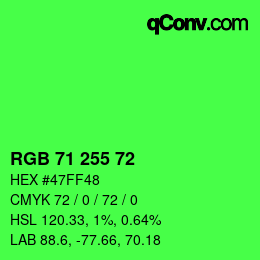 Color code: RGB 71 255 72 | qconv.com