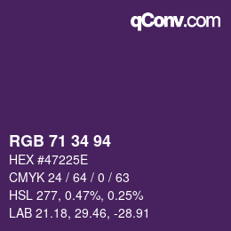 颜色代码: RGB 71 34 94 | qconv.com