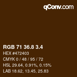 カラーコード: RGB 71 36.8 3.4 | qconv.com