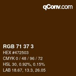 カラーコード: RGB 71 37 3 | qconv.com