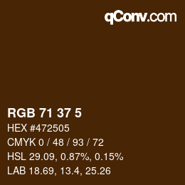 Color code: RGB 71 37 5 | qconv.com