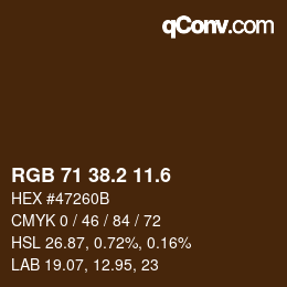 カラーコード: RGB 71 38.2 11.6 | qconv.com
