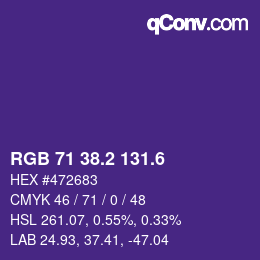 カラーコード: RGB 71 38.2 131.6 | qconv.com