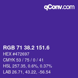カラーコード: RGB 71 38.2 151.6 | qconv.com