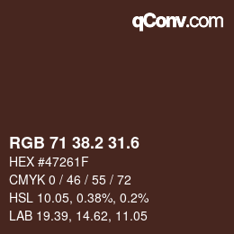 カラーコード: RGB 71 38.2 31.6 | qconv.com
