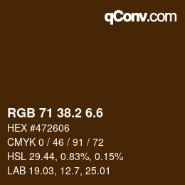カラーコード: RGB 71 38.2 6.6 | qconv.com