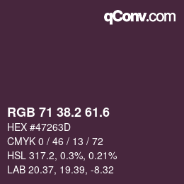 カラーコード: RGB 71 38.2 61.6 | qconv.com