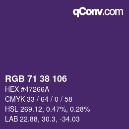 カラーコード: RGB 71 38 106 | qconv.com