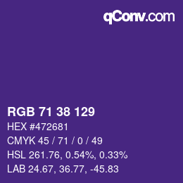 カラーコード: RGB 71 38 129 | qconv.com