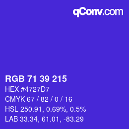 Color code: RGB 71 39 215 | qconv.com