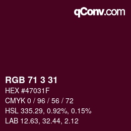 カラーコード: RGB 71 3 31 | qconv.com