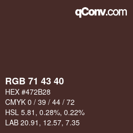 颜色代码: RGB 71 43 40 | qconv.com