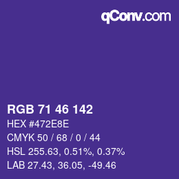カラーコード: RGB 71 46 142 | qconv.com