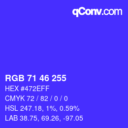 Color code: RGB 71 46 255 | qconv.com