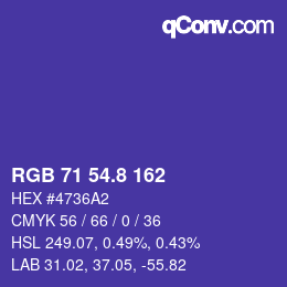カラーコード: RGB 71 54.8 162 | qconv.com