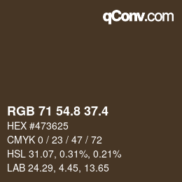 カラーコード: RGB 71 54.8 37.4 | qconv.com