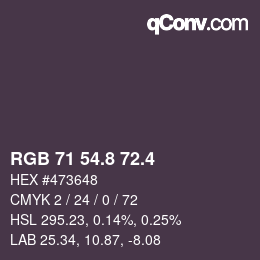 カラーコード: RGB 71 54.8 72.4 | qconv.com