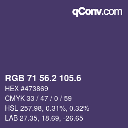 カラーコード: RGB 71 56.2 105.6 | qconv.com