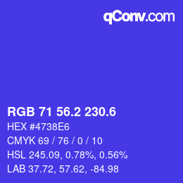 カラーコード: RGB 71 56.2 230.6 | qconv.com