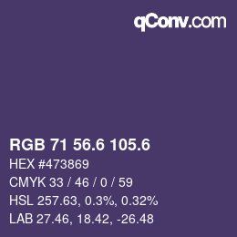 カラーコード: RGB 71 56.6 105.6 | qconv.com