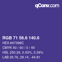 カラーコード: RGB 71 56.6 140.6 | qconv.com