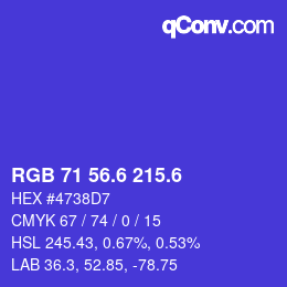 カラーコード: RGB 71 56.6 215.6 | qconv.com