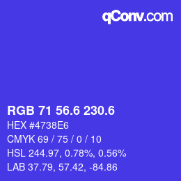 カラーコード: RGB 71 56.6 230.6 | qconv.com