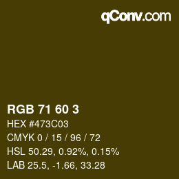 Color code: RGB 71 60 3 | qconv.com