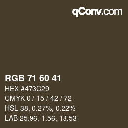 カラーコード: RGB 71 60 41 | qconv.com