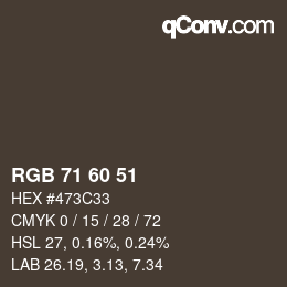 カラーコード: RGB 71 60 51 | qconv.com