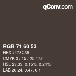 カラーコード: RGB 71 60 53 | qconv.com