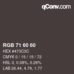 カラーコード: RGB 71 60 60 | qconv.com