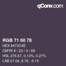 颜色代码: RGB 71 60 78 | qconv.com