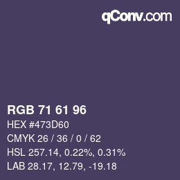 カラーコード: RGB 71 61 96 | qconv.com