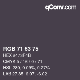 Código de color: RGB 71 63 75 | qconv.com
