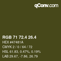 カラーコード: RGB 71 72.4 26.4 | qconv.com