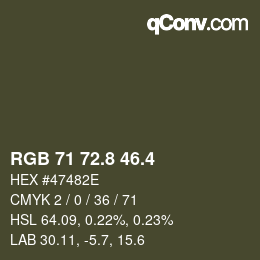 カラーコード: RGB 71 72.8 46.4 | qconv.com