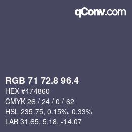 カラーコード: RGB 71 72.8 96.4 | qconv.com
