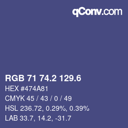 カラーコード: RGB 71 74.2 129.6 | qconv.com