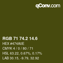 カラーコード: RGB 71 74.2 14.6 | qconv.com