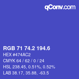 カラーコード: RGB 71 74.2 194.6 | qconv.com