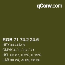 カラーコード: RGB 71 74.2 24.6 | qconv.com
