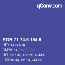 カラーコード: RGB 71 74.6 154.6 | qconv.com