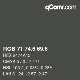 カラーコード: RGB 71 74.6 69.6 | qconv.com