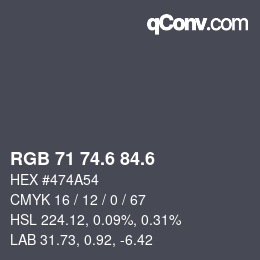 カラーコード: RGB 71 74.6 84.6 | qconv.com