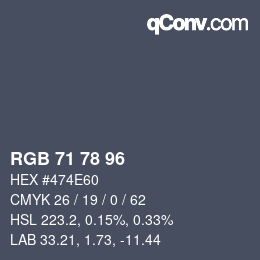 Farbcode: RGB 71 78 96 | qconv.com
