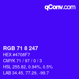 Color code: RGB 71 8 247 | qconv.com