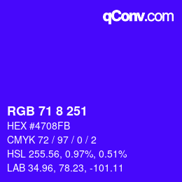 カラーコード: RGB 71 8 251 | qconv.com