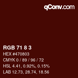 カラーコード: RGB 71 8 3 | qconv.com